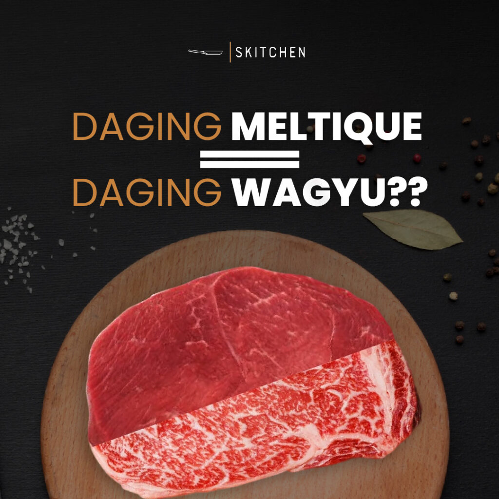 daging meltique vs daging wagyu
